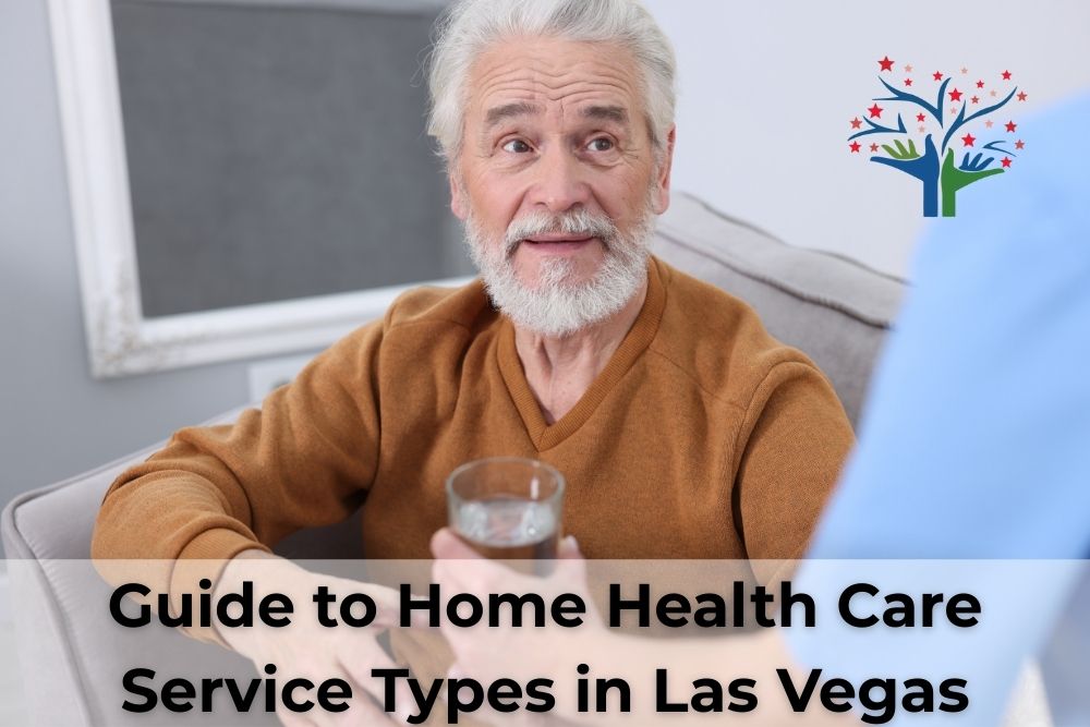 Guide to Home Health Care Service Types in Las Vegas