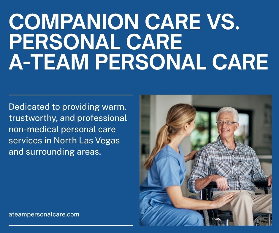 A companion spends time with a senior at home in Las Vegas